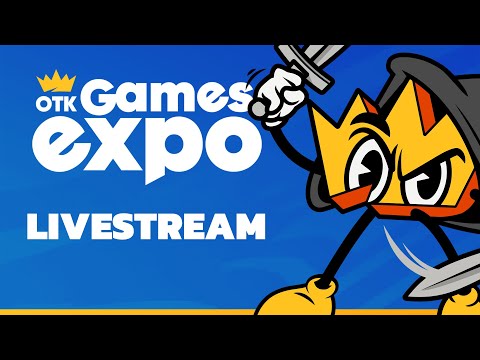 2024 OTK Games Expo Livestream