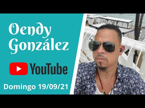 domingo 19/9/2021/Oendy Gonzalez ? O