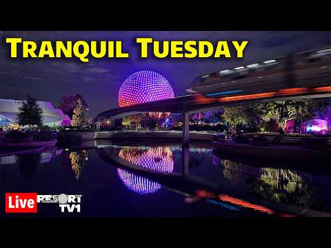 🔴Live: Tranquil Tuesday at Epcot - A Relaxing Evening - 9-22-26 - Walt Disney World