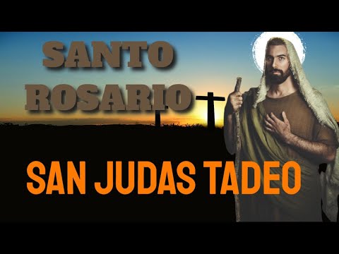 ? Santo Rosario a San Judas Tadeo
