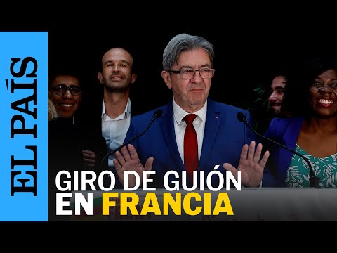 ELECCIONES FRANCIA | Melenchon: El Nuevo Frente Popular está listo para gobernar | EL PAÍS