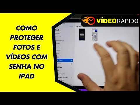 COMO PROTEGER FOTOS E VÍDEOS COM SENHA NO IPAD