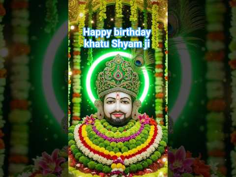 खाटू श्याम जयंती की ढेर सारी शुभकामनाएं।। khatu shyam ji Status।। #sorts #youtubeshorts #shortfeed