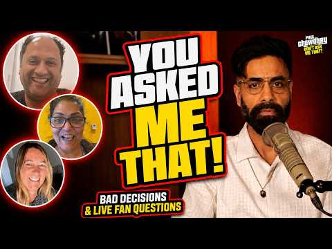 YOU ASKED ME THAT! Bad Decisions & Live Fan Questions.