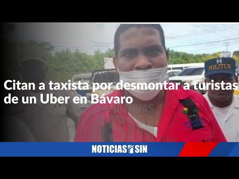 Citan a taxista por desmontar a turistas de un Uber en Bávaro