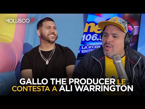 Gallo The Producer le dice hasta perro muerto a Ali Warrigton por tirarle en la radio ?