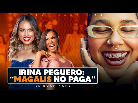 El Dembow debe salir de las Discotecas - Irina "Magalis Febles no paga" - El Bochinche