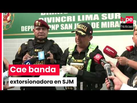Policía captura a presuntos extorsionadores y decomisa granada, dinamita y celulares en SJM