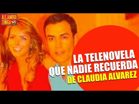 LA TELENOVELA QUE NADIE RECUERDA DE CLAUDIA ALVAREZ