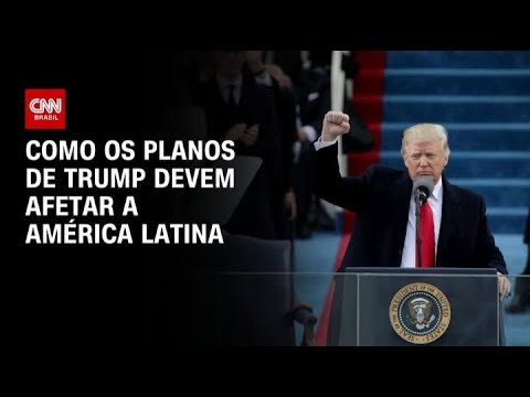 ​Como os planos de Trump devem afetar a América Latina | CNN PRIME TIME