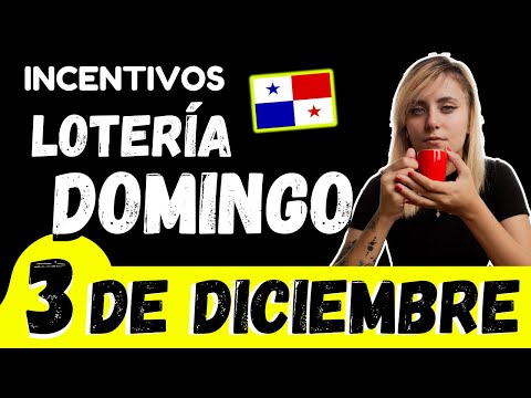 Premios de Incentivos Para Domingo 3 de Diciembre 2023 Sorteo Dominical Lotería Nacional de Panamá