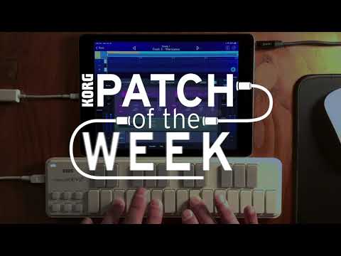 Patch of the Week 125: Evolving Pad with Warszawa on KORG Gadget