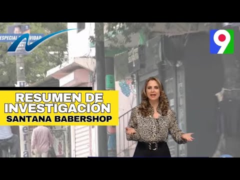 Resumen de investigaciones sobre Santana Barbershop | Nuria Piera