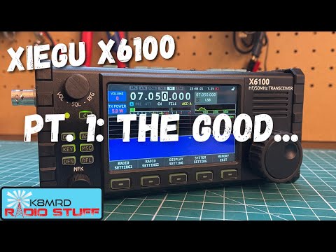 Xiegu X6100 HF-6 Meter Ham Radio Review Part 1 | The Good