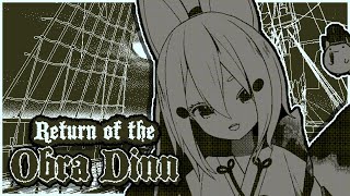 [ RETURN OF THE OBRA DINN  ] now we can have a short stream :D  [Phase