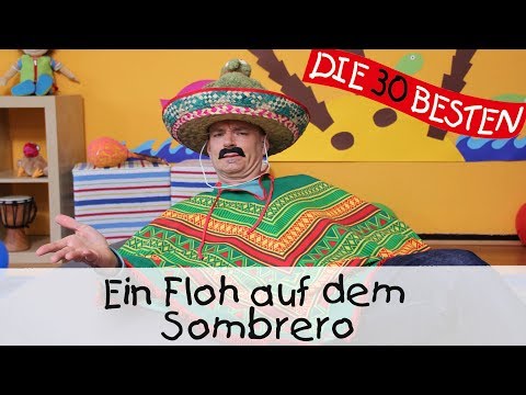 👩🏼 Ein Floh auf dem Sombrero - Singen, Tanzen und Bewegen || Kinderlieder