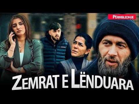 ZEMRAT E LËNDUARA - Episodi 1-2-3-4-5 