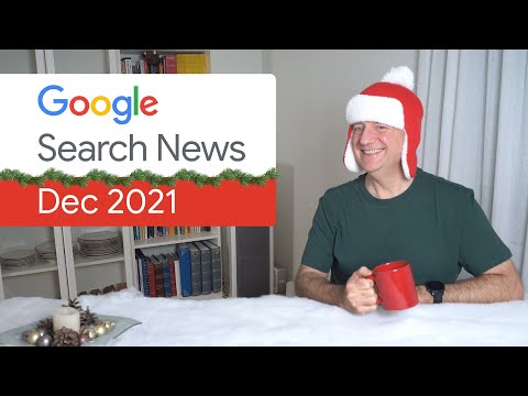 Google Search News (Dec 21) - Google ranking algorithms updates, interactive Schecklist, and more!