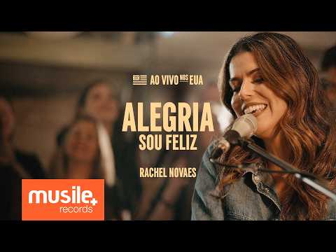 Rachel Novaes – Alegria / Sou Feliz (Ao Vivo) Rachel Novaes – Alegria / Sou Feliz (Ao Vivo)