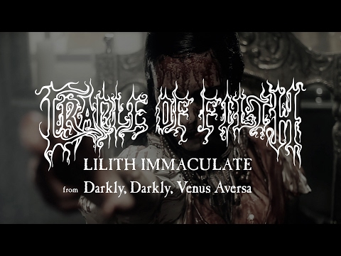 Cradle of Filth - Lilith Immaculate (from Darkly, Darkly, Venus Aversa)