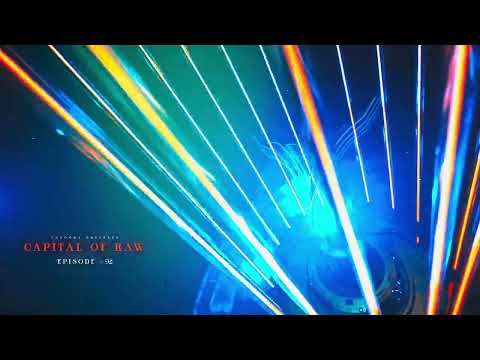 Capital Of Raw: Episode #92 | Raw Hardstyle Mix 2026