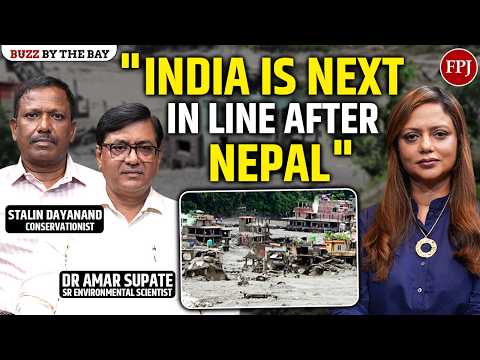 Is India Next After Nepal? Environmentalists Dr. Amar Supate &amp; Stalin Dayanand Sound the Alarm