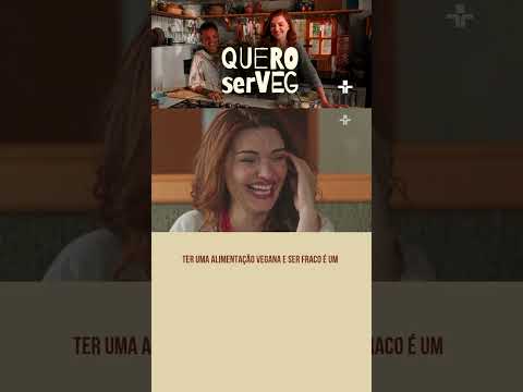 #Shorts |  “Quero Ser Veg” traz reflexões sobre saúde e alimentação
