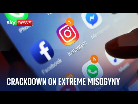 Crackdown on extreme misogyny and far-right ideology