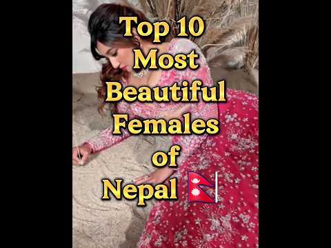 Top 10 Beautiful Women's of Nepal (Part-2) #top10list #viralshort #facts