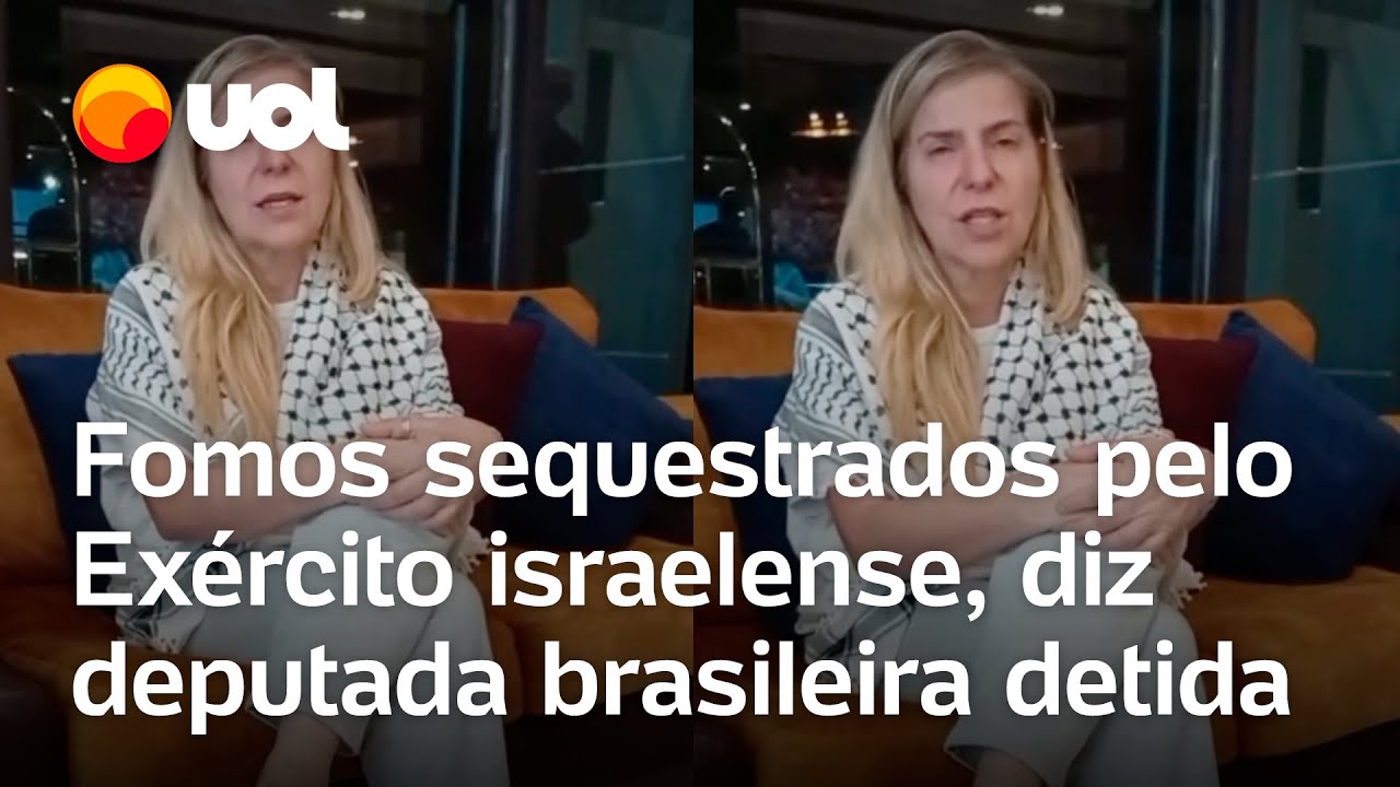 Deputada detida em Israel diz que foi sequestrada pelo Exército Estávamos chegando em Gaza