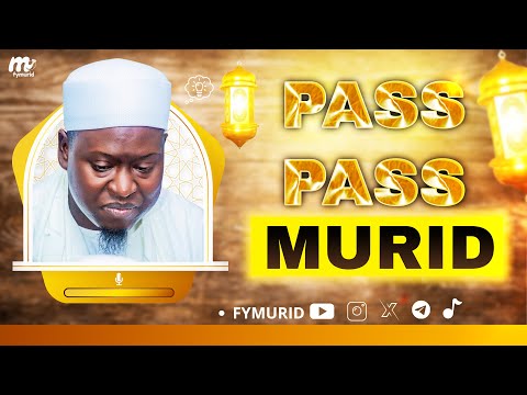 PASS - PASSU Mouride / Par Serigne Ahmadou Mbacké Darou Mouhty