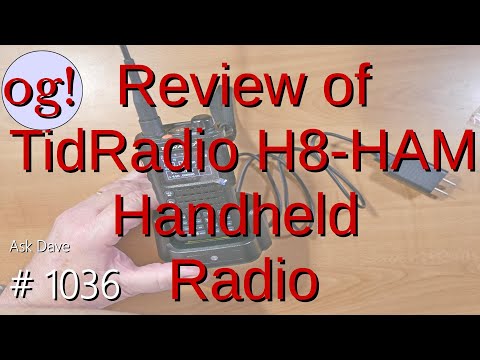 Review of TidRadio H8-HAM Handheld Radio (#1036)