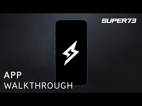 SUPER73 App Walkthrough