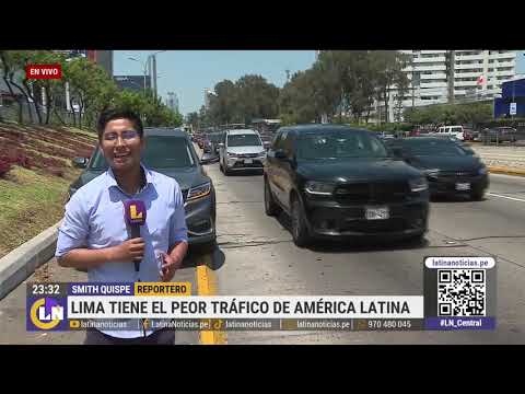 Lima tiene el PEOR TRÁFICO de América Latina