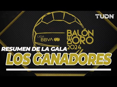¡BALÓN DE ORO LIGA MX 2024! Lo mejor de la GALA más importante del Futbol Mexicano | TUDN