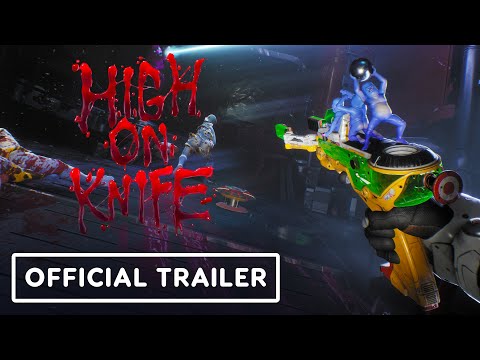 High on Knife - Official Launch Trailer (High on Life DLC)