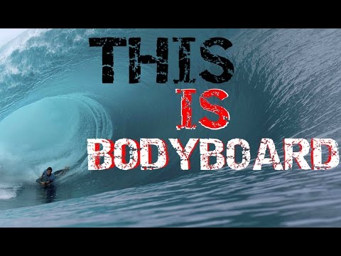 THIS IS BODYBOARD |BODYBOARD MOTIVATION