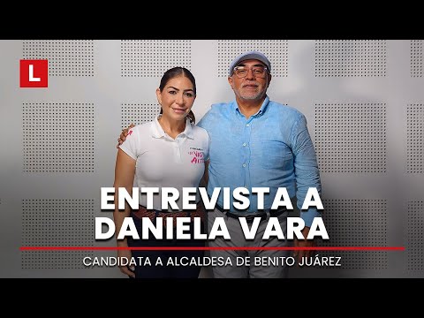 Daniela Vara en entrevista · Candidata a presidenta municipal de Benito Juárez | 2 Cámaras, 4 Luces