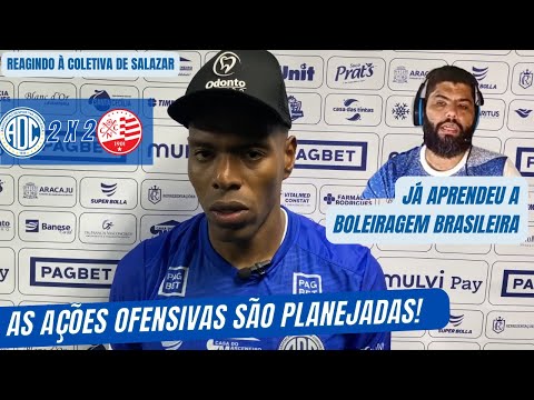 CONFIANÇA 2 X 2 NÁUTICO - SALAZAR FALA SOBRE SEU GOL E PÊNALTI PERDIDO POR DIONE