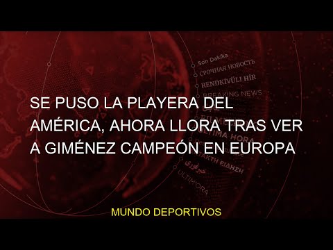 #Club #llora #Santiago #Europa #Noticias #Giménez #tras #ahora #puso #Christian #América #campeón #p