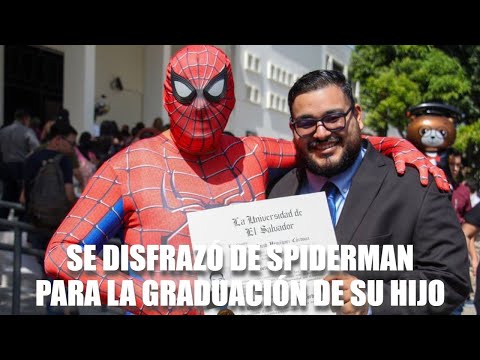 Padre salvadoreño se disfrazó de Spiderman para la graduación de su hijo