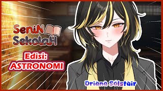 【Senin Sekolah】JALAN-JALAN KE LUAR ANGKASA BARENG @orianasolstair