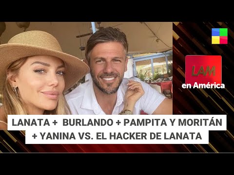 Lanata + Burlando + Pampita y Moritán + Yanina vs. el hacker #LAM | Programa completo (09/10/24)