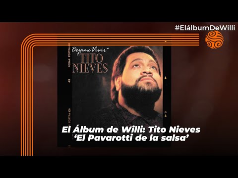 El Álbum de willi - Tito Nieves