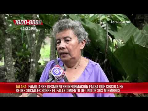 Rechazan noticia falsa sobre supuesto fallecido por COVID-19 en Jalapa - Nicaragua