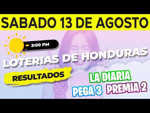 Sorteo 3PM Loto Honduras, La Diaria, Pega 3, Premia 2, Sábado 13 de Agosto del 2022 | Ganador