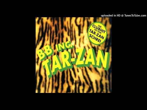 BB Inc. - Tar-Zan (Radio Edit)