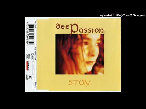 Deep Passion - Stay (Planet Trax Remix 7)