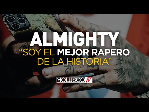 “ALMIGHTY” Segunda Parte “LOS CANTANTES DE HOY NO LEEN POR ESO ESTOY AÑOS LUZ POR ENCIMA DE ELLOS”