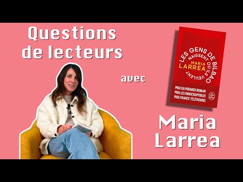 Vidéo de Maria Larrea